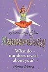 Amazing You: Numerology: What Do Numbers Reveal About You?