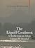 The Liquid Continent - A Mediterranean Trilogy: Volume III: Istanbul (Armchair Traveller)