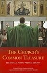 The Church's Common Treasure: The Roman Missal