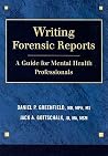 Writing Forensic Reports: A Guide for Mental Health Professionals