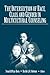 The Intersection of Race, Class, and Gender in Multicultural Counseling
