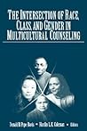 The Intersection of Race, Class, and Gender in Multicultural Counseling