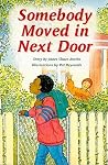 Somebody Moved In Next Door: Individual Student Edition Sapphire (Levels 29-30) (Rigby PM Collection) Somebody Moved In Next Door: Individual Student Edition Sapphire (Levels 29-30) (Rigby PM Collection)