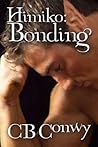 Bonding by C.B. Conwy