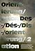 Des-/Orientierung, Dis-/Ori...