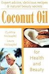 Coconut Oil: For ...