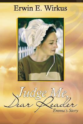 Judge Me, Dear Reader (Paperback)