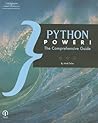 Python Power!: The Comprehensive Guide