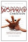 The Desperate Christian by Leigh Crane-Freeman