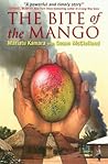 The Bite of the Mango