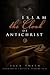 Islam - The Cloak of Antichrist