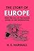 The Story of Europe from the Fall of the Roman Empire to the Reformation (Yesterday's Classics)