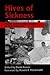 Hives of Sickness: Public Health and Epidemics in New York City