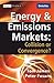 Energy and Emissions Markets: Collision or Convergence? (Wiley Finance)