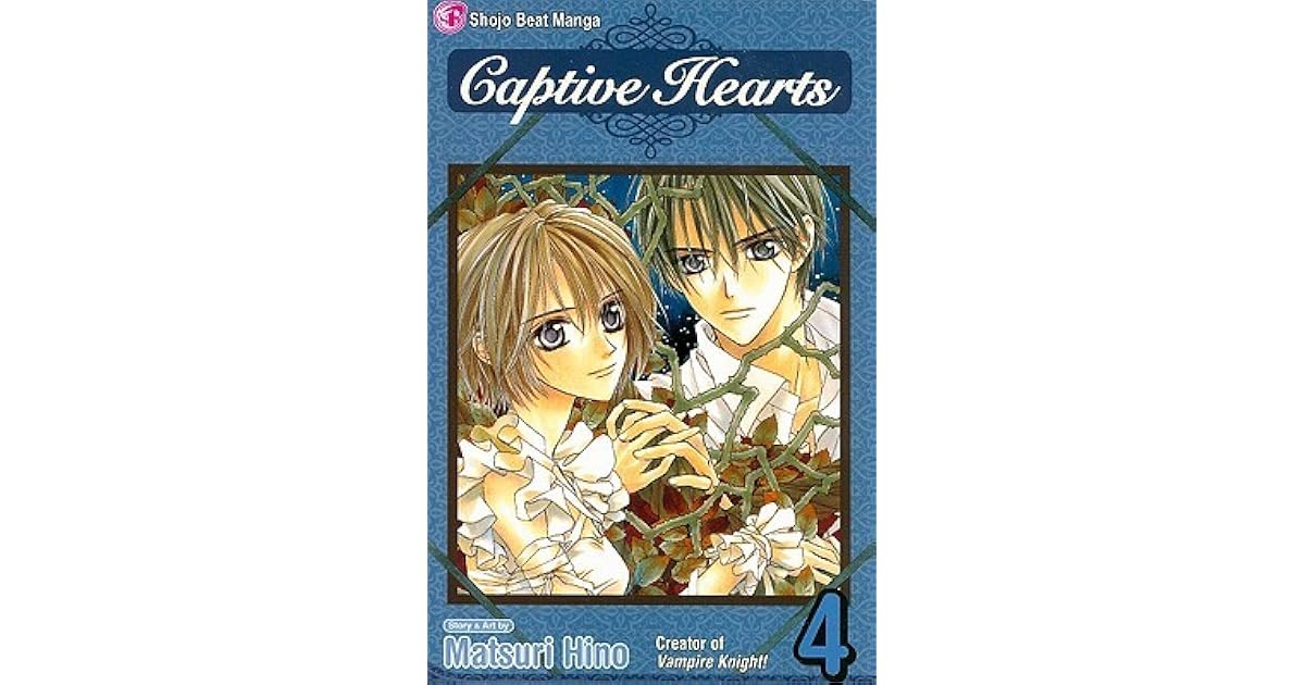 Captive Hearts, Vol. 04 (Captive Hearts, #4) by Matsuri Hino