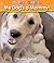 My Dog's a Mommy! (I Love Reading)