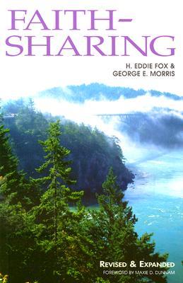 Faith-Sharing: Dynamic Christian Witnessing by Invitation (Paperback)