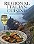 Regional Italian Cuisine by Reinhardt Hess