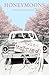 Honeymoons: Journeys from t...