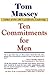 Ten Commitments for Men by Tom Massey