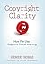 Copyright Clarity: How Fair...