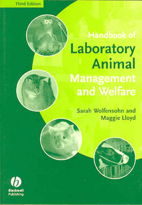 Handbook of Laboratory Animal Management and Welfare (Paperback)