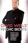 David Wells' Psychic Secrets