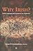 Why Irish? Irish Language and Literature in Academia