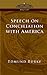 Speech on Conciliation with America by Edmund Burke