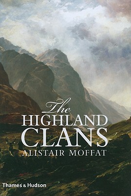 The Highland Clans (Hardcover)