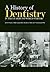 A History of Dentistry in the U.S. Army to World War II