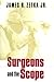 Surgeons and the Scope (Collection on Technology and Work)