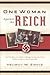 One Woman Against the Reich...