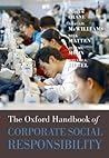 The Oxford Handbook of Corporate Social Responsibility