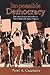 Impossible Democracy: The Unlikely Success of the War on Poverty Community Action Programs