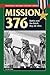Mission 376 (Stackpole Mili...