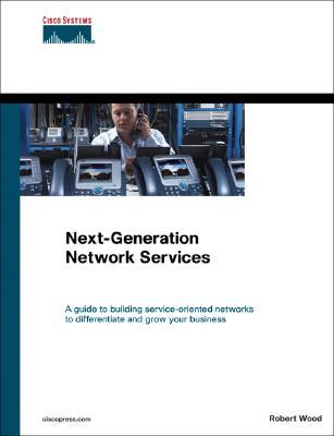 Next-Generation Network Services (Hardcover)