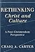 Rethinking Christ and Cultu...