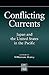 Conflicting Currents: Japan and the United States in the Pacific (Praeger Security International)