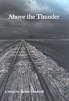 Above the Thunder by Renée Manfredi