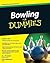 Bowling For Dummies by A.J. Forrest Bowling For Dummies by A.J. Forrest