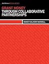 Grant Money Through Collaborative Partnerships (ALA Editions. Special Reports) Grant Money Through Collaborative Partnerships (ALA Editions. Special Reports)