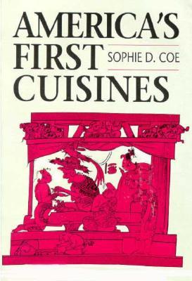 America's First Cuisines (Paperback)