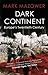 Dark Continent: Europe's Tw...