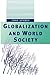 Globalization and World Society