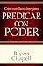 Como usar ilustraciones para predicar con poder (Spanish Edition)