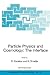 Particle Physics and Cosmology: The Interface: Proceedings of the NATO Advanced Study Institute on Particle Physics and Cosmology: The Interface ... II: Mathematics, Physics and Chemistry, 188)