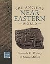The Ancient Near Eastern World (The ^AWorld in Ancient Times) The Ancient Near Eastern World (The ^AWorld in Ancient Times)
