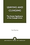 Leaving and Clinging: The Human Significance of the Conjugal Union