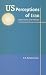 US Perceptions of Iran: Approaches and Policies